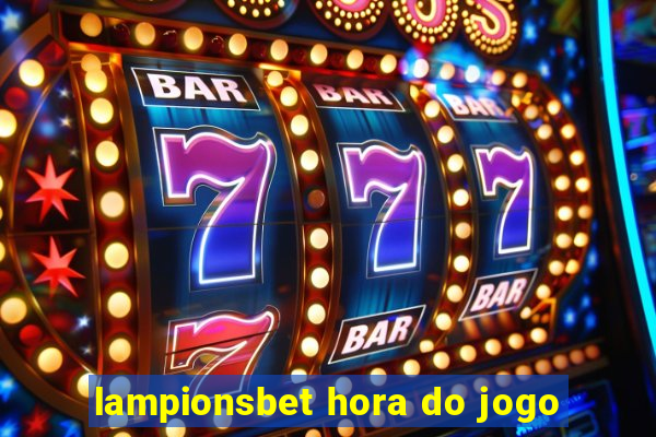 lampionsbet hora do jogo